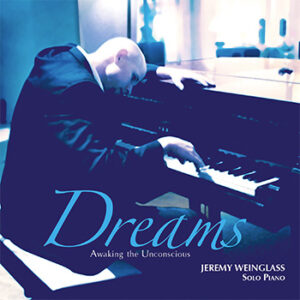 Pianist - Composer - Speaker - Jeremy Weinglass